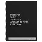 Large black spiral notebook laser etched with 'Whisper WTF' design