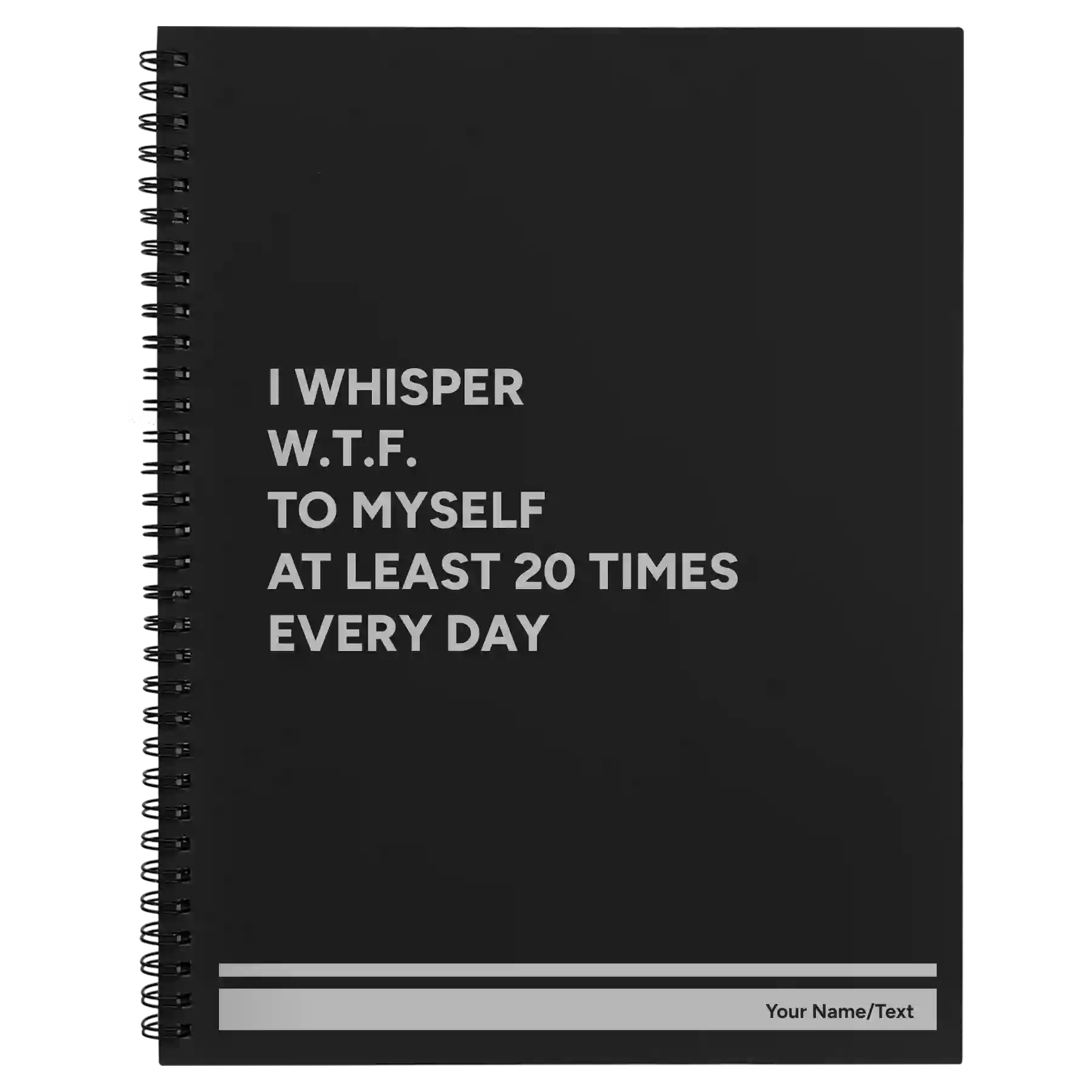 Large black spiral notebook laser etched with 'Whisper WTF' design