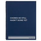 Large blue spiral notebook laser etched with 'Chores He Still Hasnt Done' design