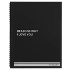 Large black spiral notebook laser etched with 'Reasons Why I Love You' design