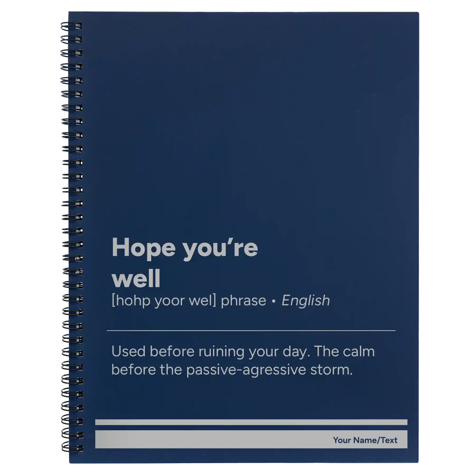 Large blue spiral notebook laser etched with 'Hope You're Well' design