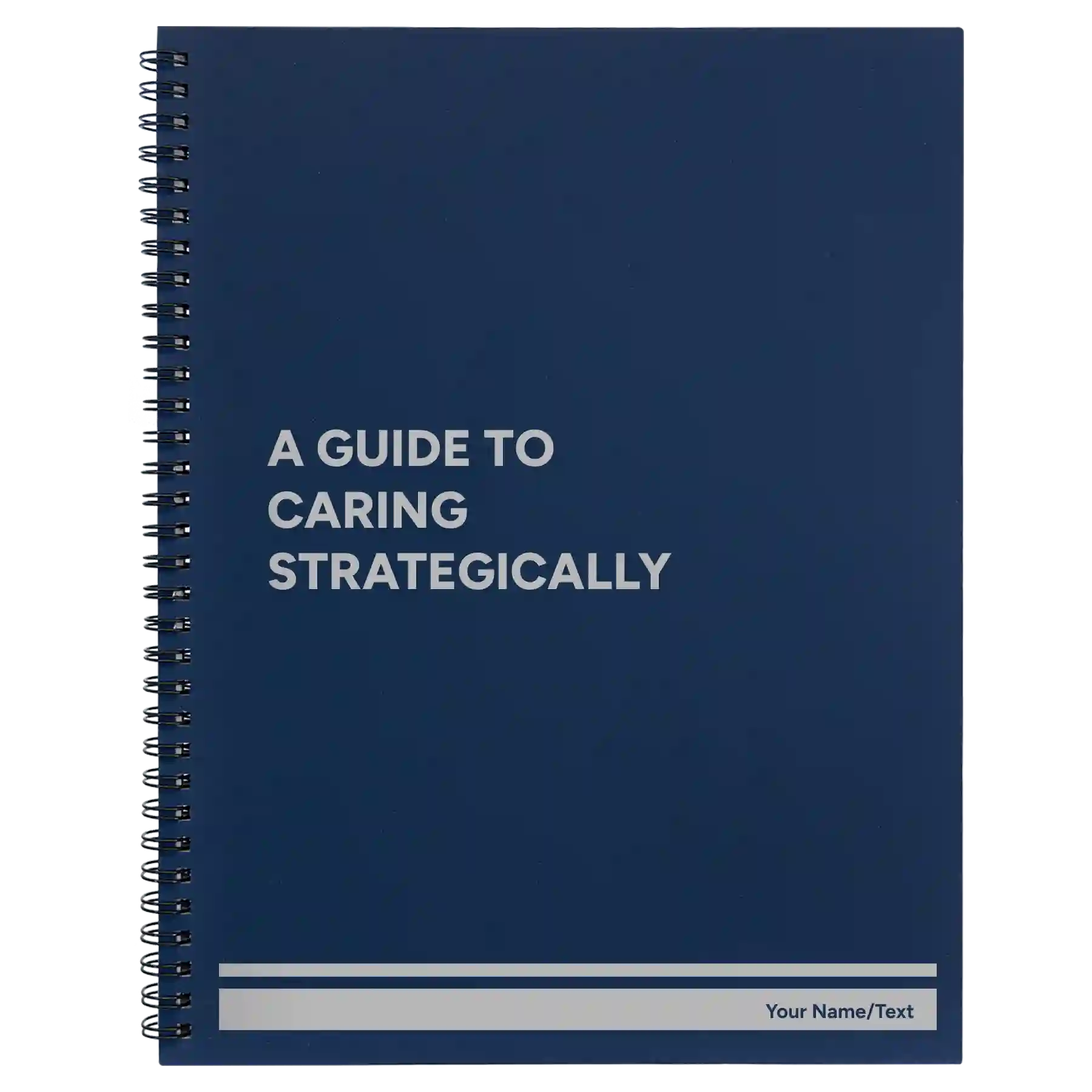 Large blue spiral notebook laser etched with 'A guide to caring strategically' design