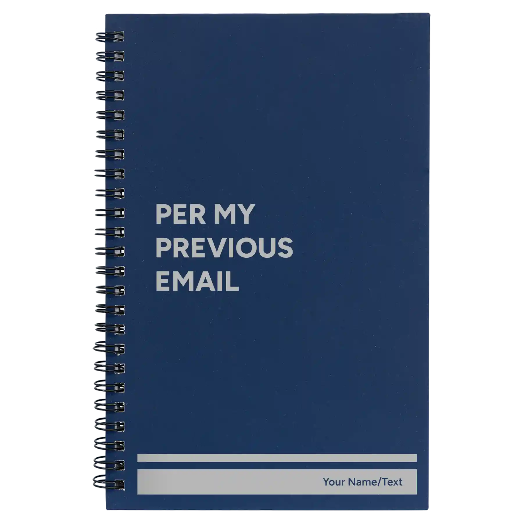 Small blue spiral notebook laser etched with 'Per My Previous Email' design