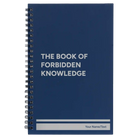 Small blue spiral notebook laser etched with 'Forbidden Knowledge' design