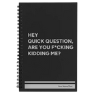 Small black spiral notebook laser etched with 'Quick Question' design