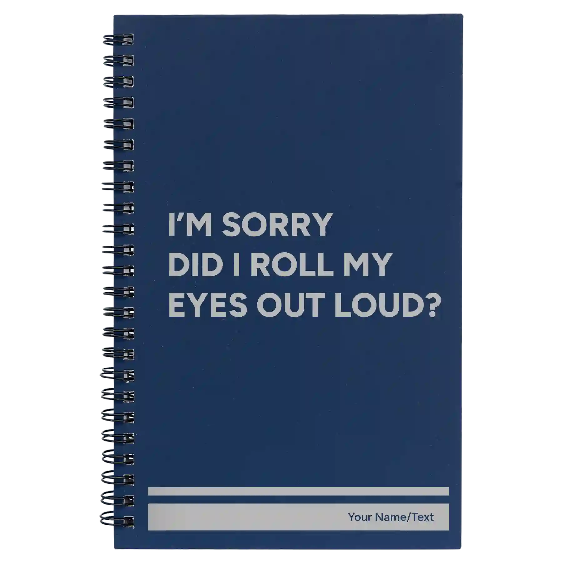 Small blue spiral notebook laser etched with 'Roll My Eyes' design