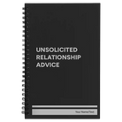 Small black spiral notebook laser etched with 'Unsolicited Relationship Advice' design