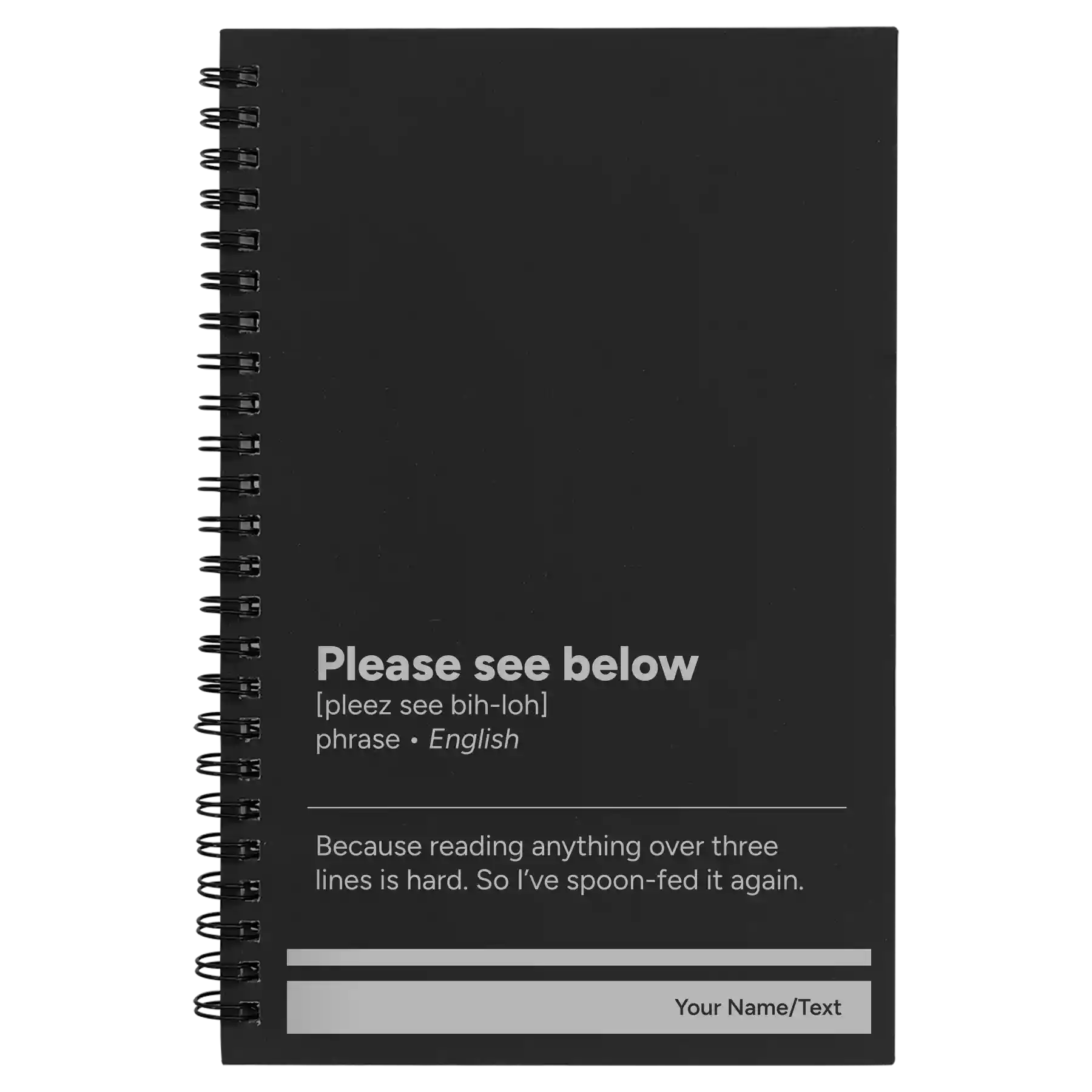 Small black spiral notebook laser etched with 'Per My Last Email' design