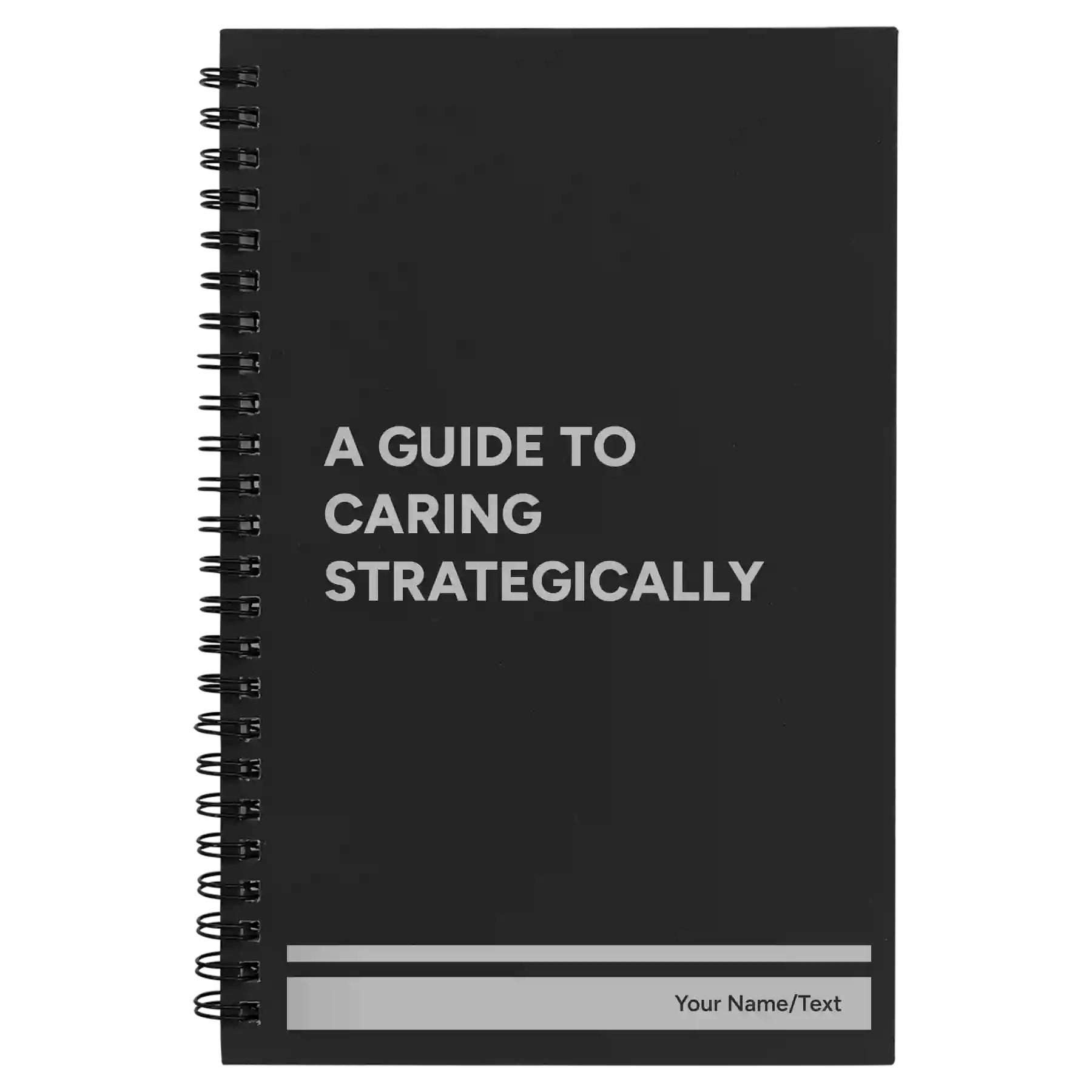 Small black spiral notebook laser etched with 'A guide to caring strategically' design