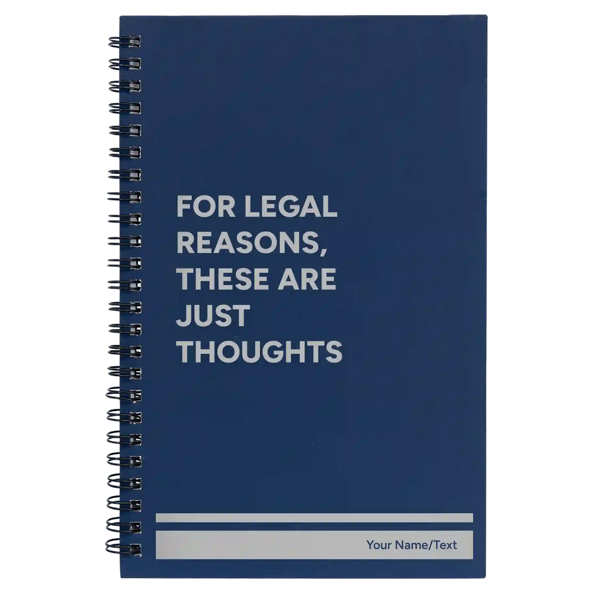 Personalized For Legal Reasons These are Just thoughts Spiral Notebook ...