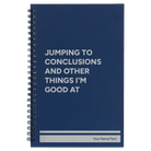 Small blue spiral notebook laser etched with 'Jumping to conclusions and other things Im good at' design