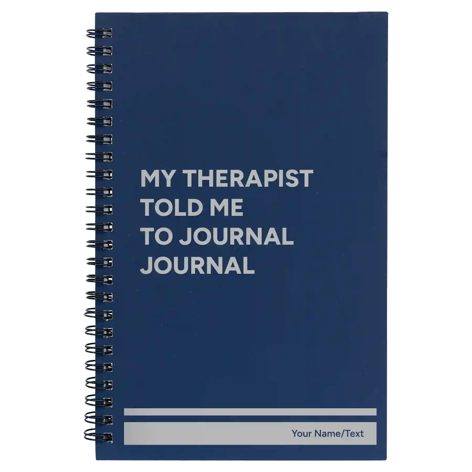Small blue spiral notebook laser etched with 'My therapist told me to journal' design