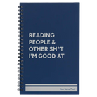 Small blue spiral notebook laser etched with 'Reading people other sht Im good at' design