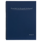 Large blue spiral notebook laser etched with 'Be the Good' design