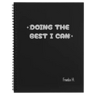 Large black spiral notebook laser etched with 'Doing the Best' design