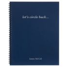 Large blue spiral notebook laser etched with 'Circle Back' design