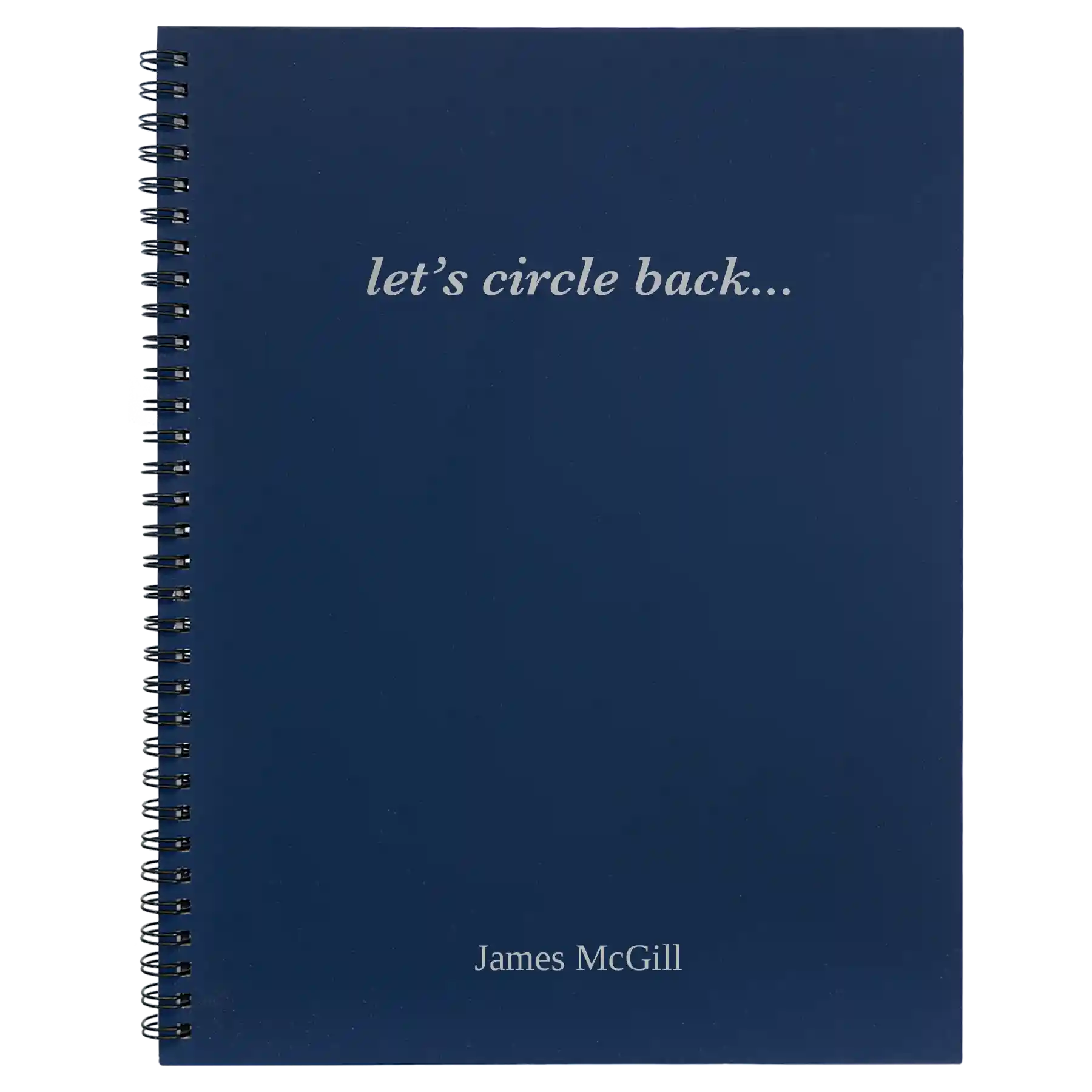 Large blue spiral notebook laser etched with 'Circle Back' design