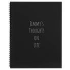 Large black spiral notebook laser etched with 'Thoughts on Life' design