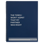 Large blue spiral notebook laser etched with 'The Times I wont Admit' design