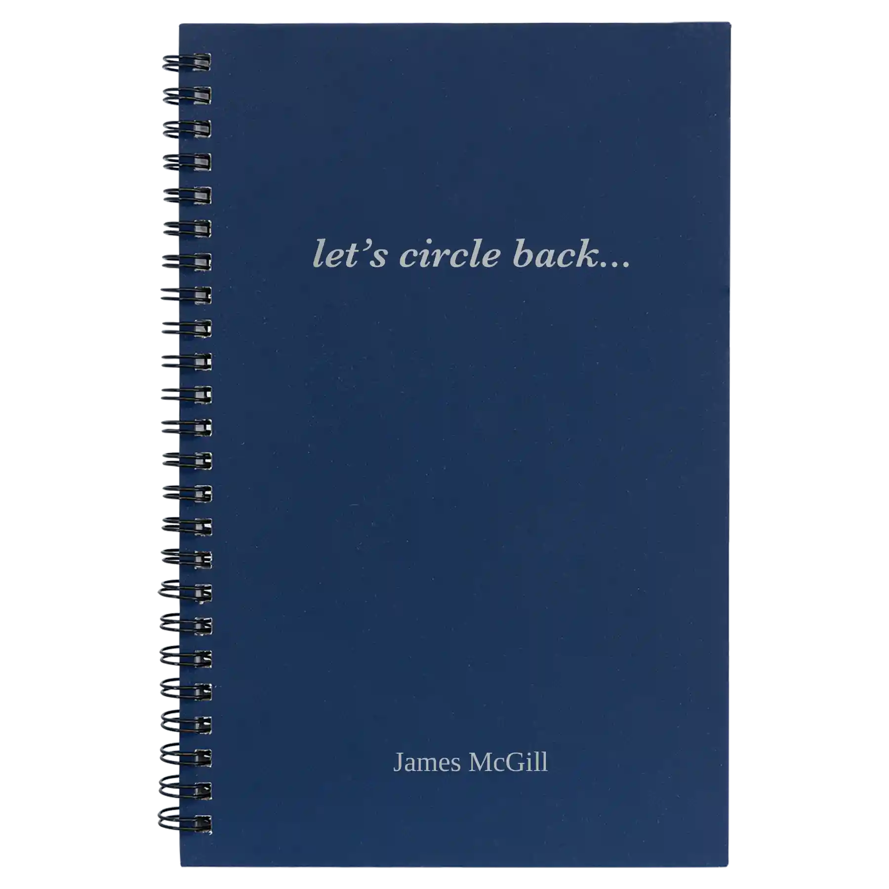 Small blue spiral notebook laser etched with 'Circle Back' design